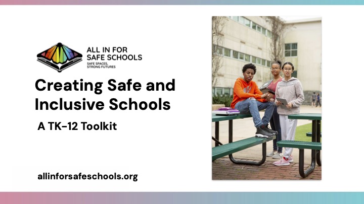 Creating Safe and Inclusive Schools TK–12 Toolkit cover